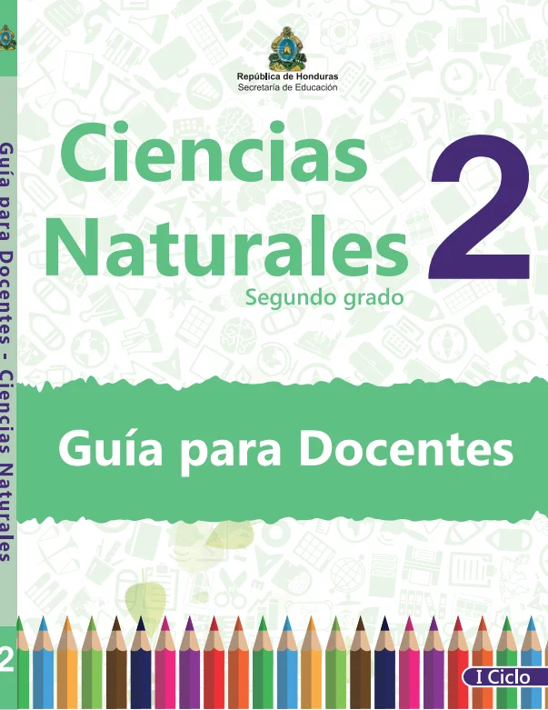 Guia del docente Ciencias Naturales 2 grado Honduras en PDF