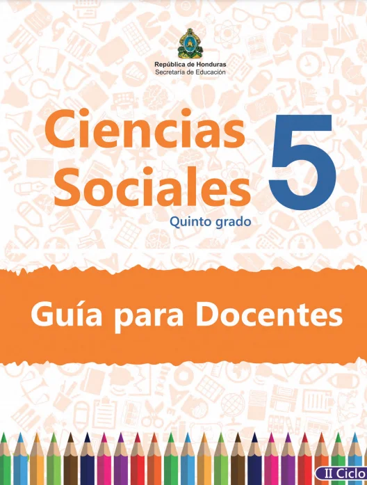 Guia del docente Ciencias Sociales 5 grado Honduras en PDF
